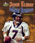 John Elway and the Denver Broncos - eBook