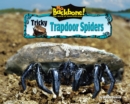 Tricky Trapdoor Spiders - eBook