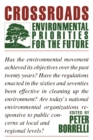 Crossroads : Environmental Priorities For The Future - eBook