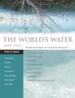 The World's Water 2006-2007 : The Biennial Report on Freshwater Resources - eBook