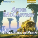 The Renegades of Pern - eAudiobook