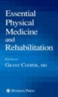 Essential Physical Medicine and Rehabilitation - eBook