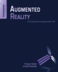 Augmented Reality : An Emerging Technologies Guide to AR - eBook
