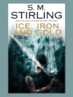 Ice, Iron, and Gold - eBook