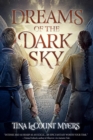 Dreams of the Dark Sky - eBook