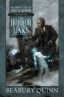 The Horror on the Links : The Complete Tales of Jules De Grandin, Volume One - eBook