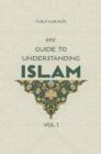 My Guide to Understanding Islam - eBook