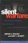 Silent Warfare : Understanding the World of Intelligence, 3rd Edition - eBook
