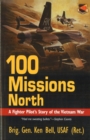 100 Missions North : A Fighter Pilot's Story of the Vietnam War - eBook