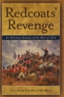Redcoats' Revenge : An Alternate History of the War of 1812 - eBook