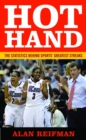 Hot Hand : The Statistics Behind Sports' Greatest Streaks - eBook