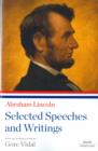 Abraham Lincoln: Selected Speeches and Writings - eBook
