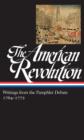 American Revolution: Writings from the Pamphlet Debate Vol. 1 1764-1772  (LOA #265) - eBook