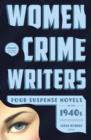 Women Crime Writers: Four Suspense Novels of the 1940s (LOA #268) - eBook
