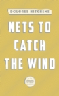 Nets to Catch the Wind - eBook