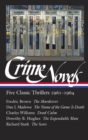 Crime Novels: Five Classic Thrillers 1961-1964 (LOA #370) - eBook
