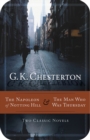 The Napoleon of Notting Hill & The Man Who Was Thursday - eBook