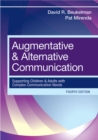Augmentative and Alternative Communication : Supporting Children and Adults with Complex Communication Needs - eBook