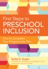 First Steps to Preschool Inclusion : How to Jumpstart Your Programwide Plan - eBook
