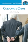 Corporate Crime : A Reference Handbook - eBook