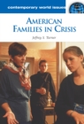 American Families in Crisis : A Reference Handbook - eBook