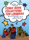 Comic Book Collections for Libraries - eBook