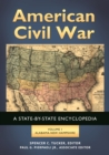 American Civil War : A State-by-State Encyclopedia [2 volumes] - eBook