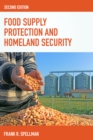 Food Supply Protection and Homeland Security - eBook