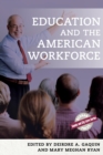 Education and the American Workforce - eBook
