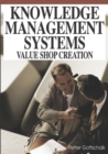 Knowledge Management Systems: Value Shop Creation - eBook