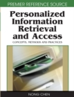 Personalized Information Retrieval and Access: Concepts, Methods and Practices - eBook