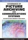 Governance of Picture Archiving and Communications Systems: Data Security and Quality Management of Filmless Radiology - eBook