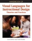 Handbook of Visual Languages for Instructional Design: Theories and Practices - eBook