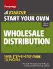 Start Your Own Wholesale Distribution Business - Book