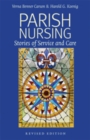 Parish Nursing - 2011 Edition : Stories of Service and Care - eBook