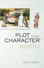 Plot Versus Character - eBook