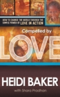 Compelled By Love - Book