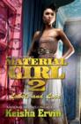 Material Girl 2: - eBook