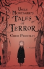 Uncle Montague's Tales of Terror - eBook
