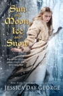 Sun and Moon, Ice and Snow - eBook