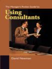 The Manager's Pocket Guide to Using Consultants - eBook