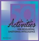 50 Activities for Developing Emotional Intelligence - eBook