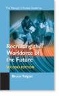 The Manager's Pocket Guide to Recruiting-Future Workforce - eBook