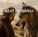 St. Francis and the Wolf of Gubbio - eBook