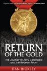 Return of the Gold : The Journey of Jerry Colangelo and the Redeem Team - eBook