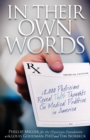 In Their Own Words : 12,000 Physicians Reveal Their Thoughts On Medical Practice in America - eBook