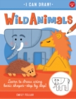 Wild Animals : Learn to draw using basic shapes--step by step! - eBook