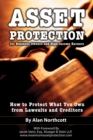 Asset Protection for Business Owners and High-Income Earners : How to Protect What You Own from Lawsuits and Creditors - eBook