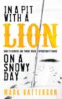 In a Pit with a Lion on a Snowy Day - eBook