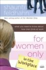 For Women Only in the Workplace - eBook